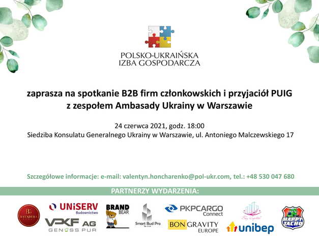 Spotkanie przyjaciół Polsko-Ukraińskiej Izby Gospodarczej „WYCHODZIMY Z ON-LINE DO B2B”